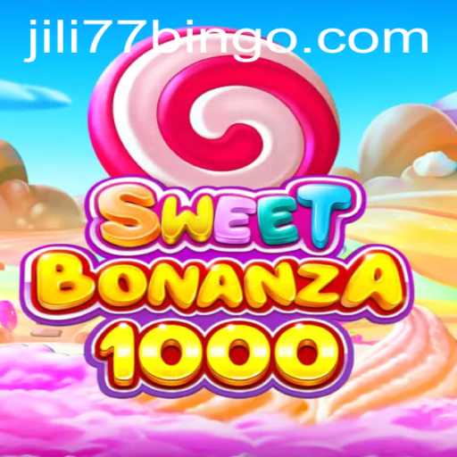 Exploring SweetBonanza1000: A Fresh Look at Jili77's Thrilling Game